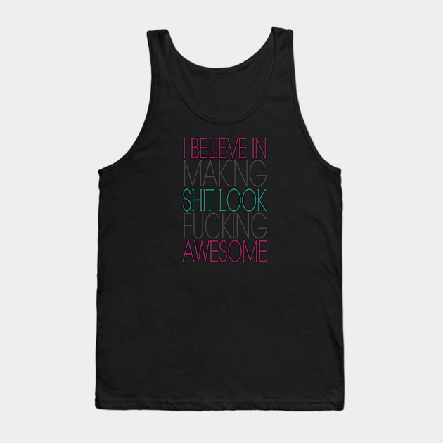 Awesome Affirmation Tank Top by TheDaintyTaurus